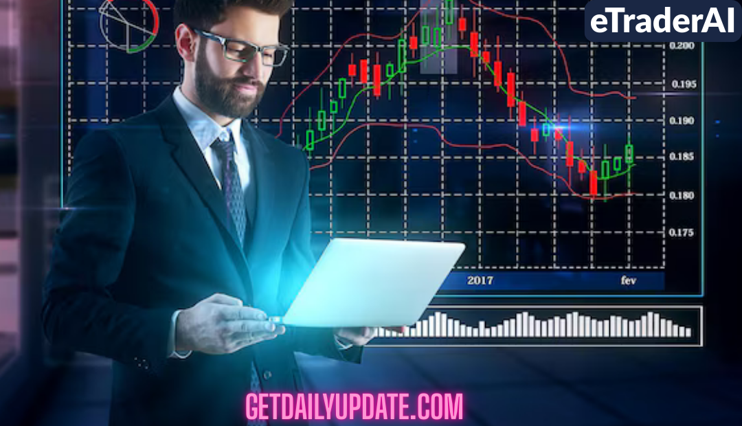 eTraderAI Explained: A Practical Guide to AI-Powered Trading
